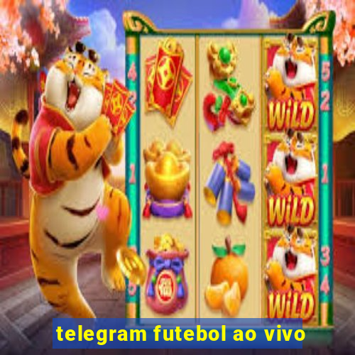 telegram futebol ao vivo